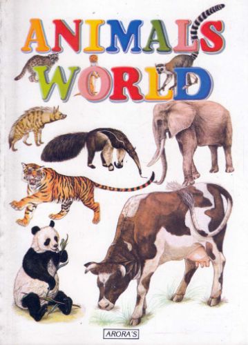 Animals World (Arora`s Book)